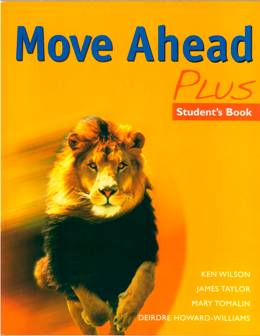 MOVE AHEAD PLUS STUDENT'S BOOK PACK (STUDENT'S BOOK AND WORKBOOK)