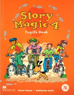 STORY MAGIC 4 PUPIL'S BOOK